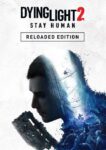 Dying Light 2 Stay Human: Reloaded Edition – PC – Steam Key ( Steam Deck Verified )
