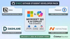FREE GitHub Student Developer Pack 13 (Free Copilot AI, 1TB Cloud Storage, Free Domains, 1Password, Notion Plus & £1000s in Software)