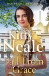Fall from Grace – Kitty Neale (Kindle Edition)