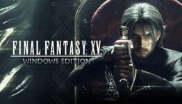 Final Fantasy XV Windows Edition – PC Steam