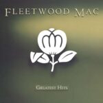 Fleetwood Mac: Greatest Hits – Vinyl – Sold by Amazon EU