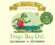 Frogs Day Out: A rhyming lift-the-flap board book, perfect for toddlers