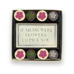 If You Were a Flower Chocolate Gift