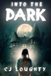 Into the Dark: a scary mystery book for kids 9-15 – kindle edition