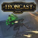 Ironcast – XBOX One / XBOX Series XS