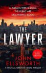 John Ellsworth – The Lawyer: A Legal Thriller (Michael Gresham Legal Thrillers) Kindle Edition