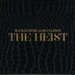 Macklemore & Ryan Lewis – The Heist CD used