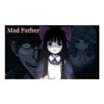 Mad Father