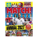 Match Annual 2027: UKs Bestselling Football Annual