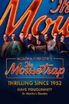 Mousetrap Theatre tickets offer from £26 – St Martins theatre London