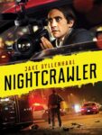 Nightcrawler (Jake Gyllenhaal, Bill Paxton 2014 ) HD to Buy Prime Video