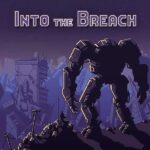 PC/Steam Deck Into the Breach (£2.04 if You own FTL: Faster Than Light) – PEGI 12 – Windows / macOS / Linux