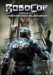 RoboCop: Rogue City – Unfinished Business PC/Steam w/code