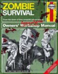 Sean T Page: Zombie Survival Manual: The Complete Guide to Surviving a Zombie Attack (Used)