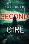 Second Girl (A Sierra Knight FBI Suspense ThrillerBook One