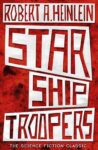 Starship Troopers by Robert A Heinlein – Kindle Edition
