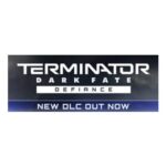 Terminator: Dark Fate – Defiance