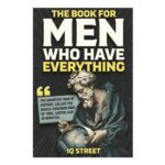The Book for Men Who Have Everything: Unusual Knowledge
