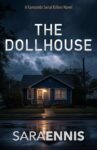 The Dollhouse: A psychological thriller – Kindle Edition