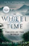 The Eye Of The World (Wheel of Time book 1) by Robert Jordan – Kindle Edition
