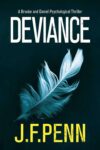 UK Crime Thriller -J.F. Penn – Deviance (Brooke and Daniel Book 3) Kindle Edition