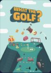 WHAT THE GOLF PC steam Key