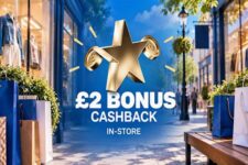 £2 Bonus on £5 Spend for In-store Purchases – First 1,000 Opt Ins
