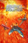 Aircraft Evolution – XBOX One / XBOX Series XS