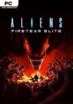 Aliens: Fireteam Elite (PC Steam / Steam Deck)
