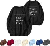 Custom Sweatshirts for Women Personalised Sweatshirt Front and Back Print