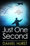 Daniel Hurst – Just One Second- Free Ebook