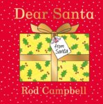 Dear Santa – Rod Campbell – Board Book