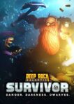 Deep Rock Galactic : Survivor (Steam Deck Verified) PC/Steam