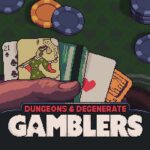 Dungeons & Degenerate Gamblers PC/Steam
