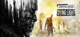 Dying Light : Essentials Edition (Steam Deck Verified) PC/Steam