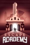 Escape Academy – XBOX One / XBOX Series XS / PC / XBOX Cloud Gaming / Handheld