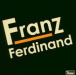Franz Ferdinand – Franz Ferdinand (Vinyl)