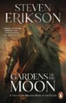Gardens Of The Moon: (Malazan Book Of The Fallen 1) Kindle Edition