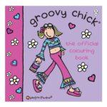 Groovy Chick Colouring Book: Nostalgic 90s Icon