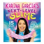 Karina Garcias Next-Level Slime