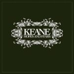 Keane – Hopes & Fears Vinyl