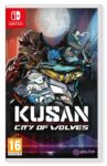 Kusan: City of Wolves (Nintendo Switch Game)