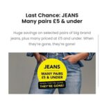 Last Chance: JEANS Many Pairs £5 & Under