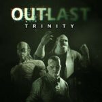 PC-Steam Outlast Trinity Includes Outlast (£1.27) / Outlast Whistleblower DLC (85p) and Outlast 2 (£1.67) – PEGI 18