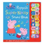 Peppa Pig: Super Noisy Sound Book