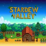 Stardew Valley (PC / Mac / Linux / SteamOS / Steam / Steam Deck Verified)