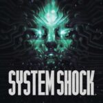 System Shock Remake – Nintendo Switch Game