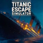 Titanic Escape Simulator – PC/Epic