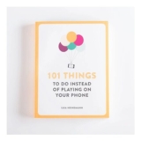101 Things to Do Instead of Playing on Your Phone Book