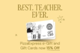 15% off PizzaExpress Gift Cards and e-Gifts